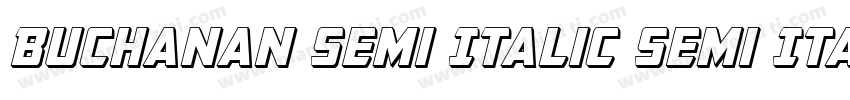 Buchanan Semi Italic Semi Italic字体转换